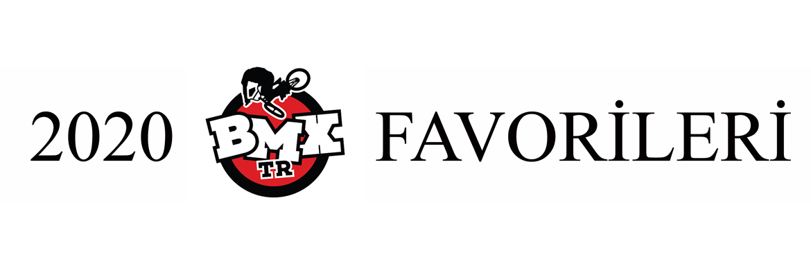 2020 BMXTR Favorileri